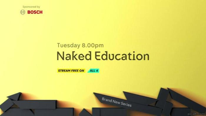 Tuesday Pm Brand New Series Naked Education Stream Free On All Picalt