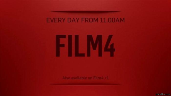 EVERY DAY FROM 11.00AM FILM4 Also Available on Film4 +1 - Picalt