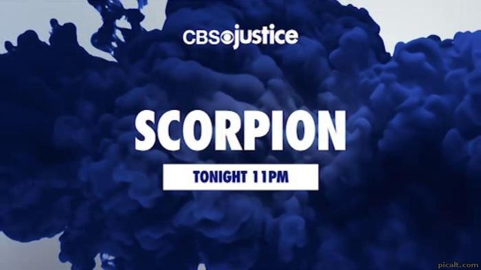 CBS justice SCORPION TONIGHT 11PM - Picalt